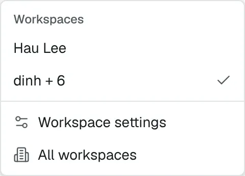 The workspace switcher menu with the workspace list, Workspace settings and All workspaces