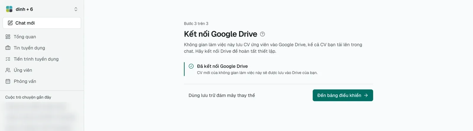 Bước thiết lập Kết nối Google Drive hiển thị Google Drive đã được kết nối, cùng các nút Dùng lưu trữ đám mây thay thế và Vào bảng điều khiển
