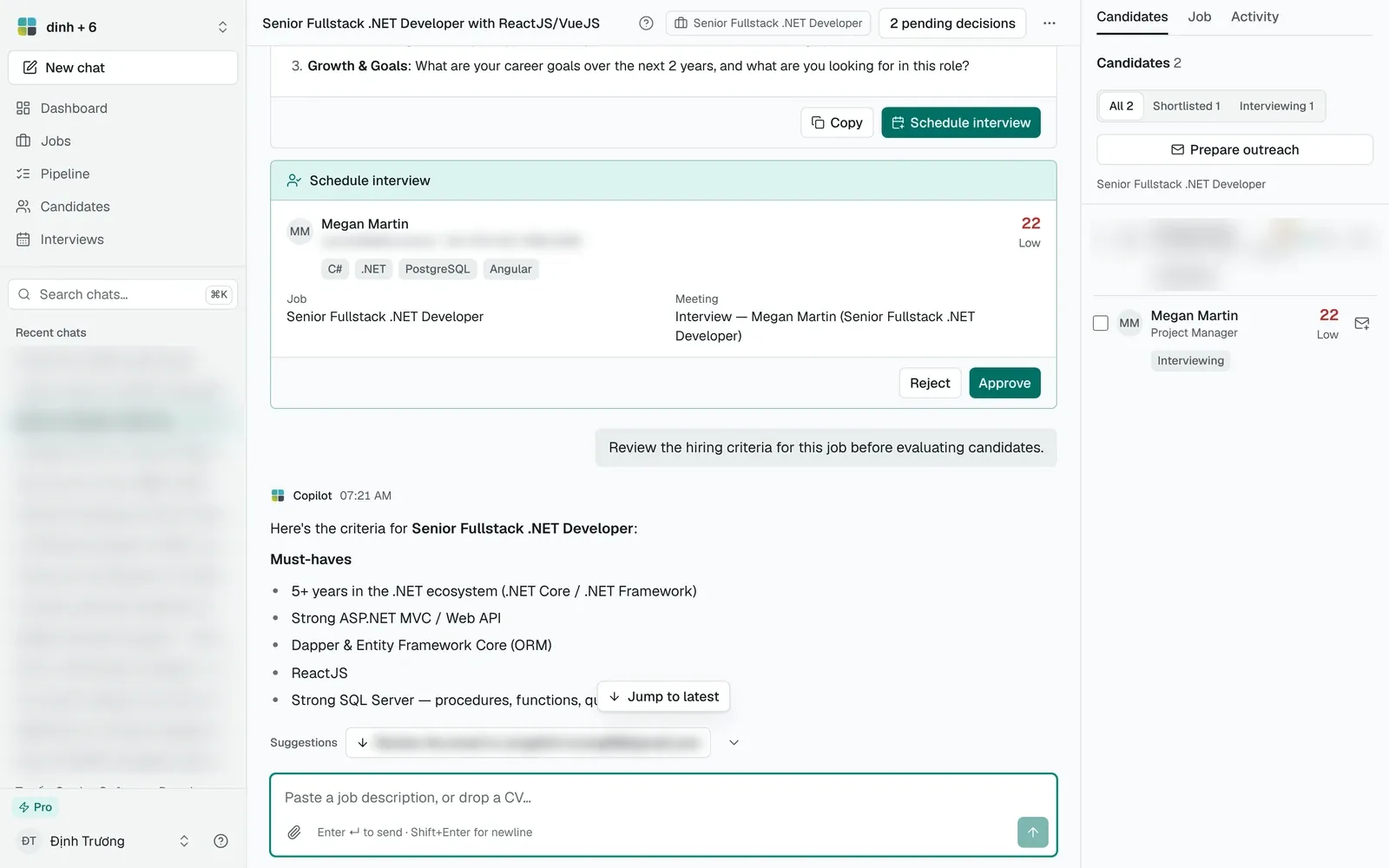 A chat with a Schedule interview preview card waiting for Approve or Reject, and 2 pending decisions in the header